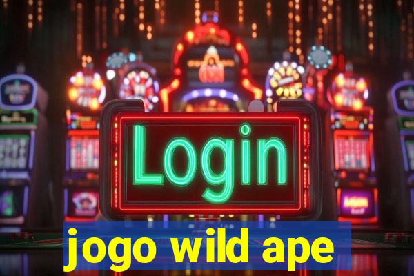 jogo wild ape